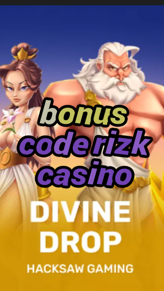 bonus code rizk casino-fqqjrm9vrme7zzjgfjql.com